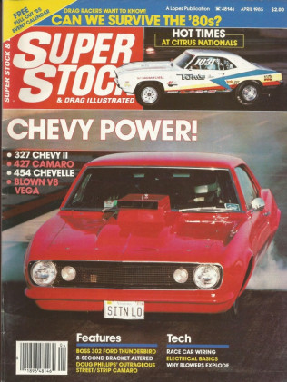 SUPER STOCK 1985 APR - FOUST, McCORKLE, ELICK, CHESNEY, CROWDER